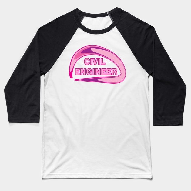 Pink Civil Engineer Baseball T-Shirt by Barthol Graphics